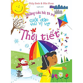 Những Câu Hỏi Tò Mò Và Giải Đáp Thú Vị Về Thời Tiết