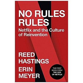 Hình ảnh sách No Rules Rules : Netflix And The Culture Of Reinvention
