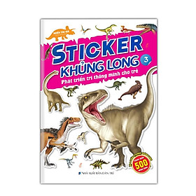 Sách - Sticker khủng long: Phát triển trí thông minh cho trẻ 3 (8 trang sticker dán hình)