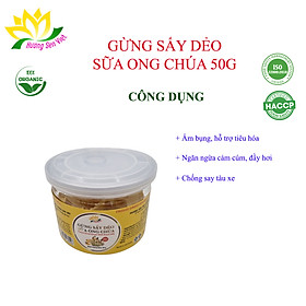 GỪNG SẤY DẺO SỮA ONG CHÚA HŨ 50G - HƯƠNG SEN VIỆT