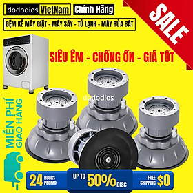 Mua Chân Đế Máy Giặt Bộ 4 Chân Chống Rung Chống Trơn Trượt Có Thể Điều Chỉnh Tăng Giảm Đa Năng - Hàng chính hãng dododios