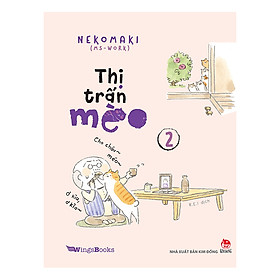 Thị Trấn Mèo Tập 2 (Tái Bản 2019)