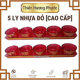 Mua 5 Ly nhựa đỏ cao cấp thờ cúng