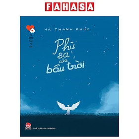 Hình ảnh Tủ Sách Tuổi Mới Lớn - Phù Sa Của Bầu Trời