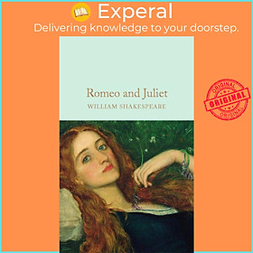 Sách - Romeo and Juliet by William Shakespeare (UK edition, hardcover)