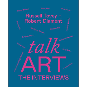 Hình ảnh sách Artbook - Sách Tiếng Anh - Talk Art The Interviews: Conversations on Art, Life and Everything