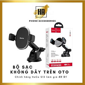 Bộ sạc không dây kèm giá đỡ Hoco s12 , tiện lợi cho ô tô - Hàng Chính Hãng