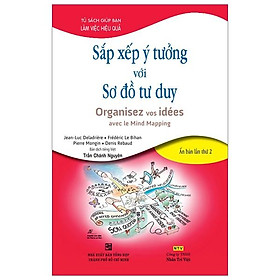 Sắp Xếp Ý Tưởng Với Sơ Đồ Tư Duy (Tái Bản)