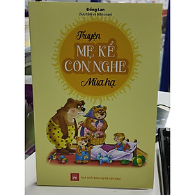 Truyện mẹ kể con nghe - mùa hạ