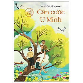 Văn Học Tuổi Hoa - Căn Cước U Minh