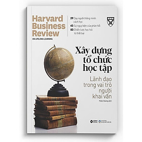 HBR On Point - Xây Dựng Tổ Chức Học Tập  - Bản Quyền