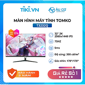 Mua Màn hình máy tính Đồ Họa 32 inch 2KTomko T3232Q Tần số quét 75HZ Tấm nền IPS - Hàng chính hãng