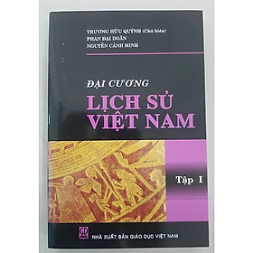 Đại cương lịch sử Việt Nam – tập 1