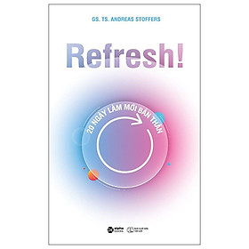 Refresh! 20 Ngày Làm Mới Bản Thân -ALP