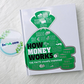 Hình ảnh sách DK The Facts Visually Explained: How Money Works