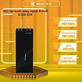 Mua Máy lọc nước nóng nguội Karofi KAH-D18 - HÀNG CHÍNH HÃNG - CHỈ GIAO HCM