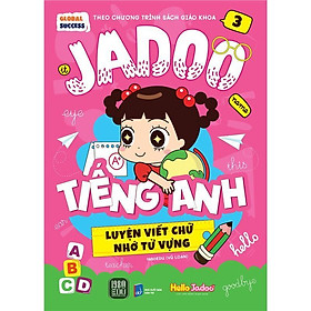 Jadoo Luyện Viết Chữ, Nhớ Từ Vựng Tiếng Anh 3