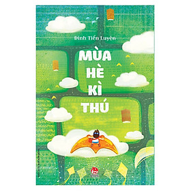 Nơi bán Mùa Hè Kì Thú - Giá Từ -1đ