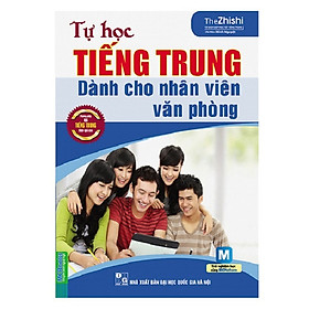 [Download Sách] Tự Học Tiếng Trung cho nhân viên Văn phòng