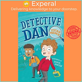 Sách - Detective Dan: A Bloomsbury Reader by Vivian French (UK edition, paperback)