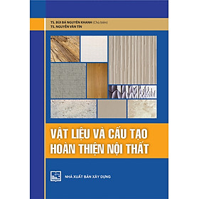 Hình ảnh Vật Liệu Và Cấu Tạo Hoàn Thiện Nội Thất