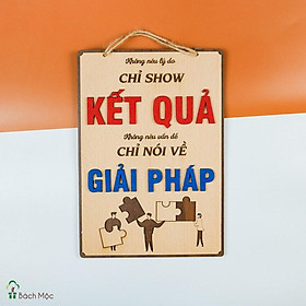 Bảng Gỗ Khẩu Hiệu Trang Trí Văn Phòng, Slogan Tạo Động Lực Làm Việc Nhiều Mẫu Độc Đáo.(chỉ show kết quả