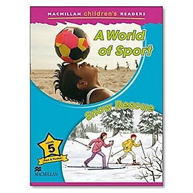 Hình ảnh Macmillan Children's Readers 5: World Of Sport / A Snow Rescue