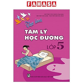 Thực Hành Tâm Lý Học Đường - Lớp 5