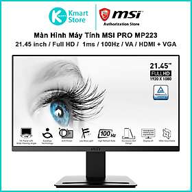 Màn hình máy tính MSI PRO MP223 21.45inch (FHD/VA/100Hz/1ms) - Hàng chính hãng