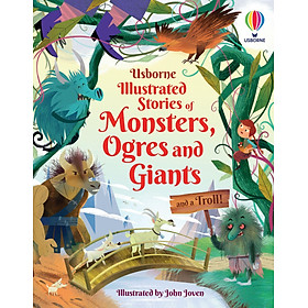 Illustrated Stories Of Monsters, Ogres And Giants (And A Troll)