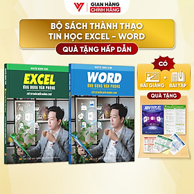 Combo 2 Sách Excel Và Word Ứng Dụng Văn Phòng Từ Cơ Bản Đến Nâng Cao - N1