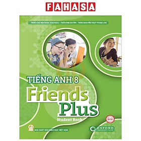 Tiếng Anh 8 Friends Plus – Student Book (2023)