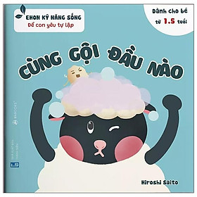 [Download Sách] Ehon Kỹ Năng Sống - Để Con Yêu Tự Lập - Cùng Gội Đầu Nào