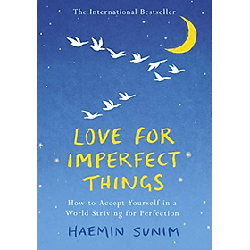 Sách non-fiction phát triển bản thân tiếng Anh Love For Imperfect Things