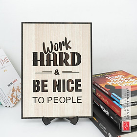 Mua Tranh slogan nội dung tiếng anh SAN-TR20 “Work hard and be kind to people