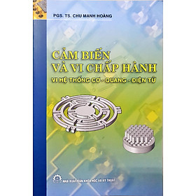 [Download Sách] Cảm Biến Và Vi Chấp Hành Vi Hệ Thống Cơ - Quang - Điện Tử 