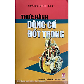 Thực Hành Động Cơ Đốt Trong