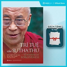 [Download Sách] SÁCH - Trí tuệ của sự tha thứ (The Wisdom Of Forgiveness) - Tác giả Victor Chan , Đức Đạt Lai Lạt Ma