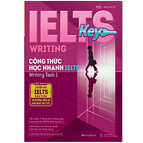 Hình ảnh Ielts Key Writing - Công Thức Học Nhanh Ielts Writing Task 1