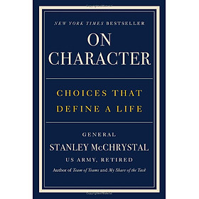 Sách ngoại văn: On Character - Choices That Define A Life