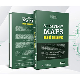 Hình ảnh Bản Đồ Chiến Lược (Strategy Maps) - Robert S. Kaplan, David P. Norton - PACE Books