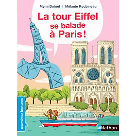 [Tải ebook] Sách luyện đọc tiếng Pháp – La tour Eiffel se balade a Paris PDF