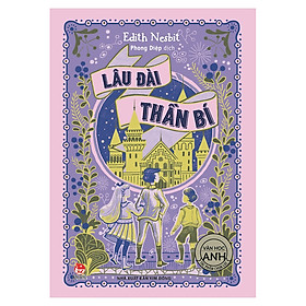Sách Tác Phẩm Chọn Lọc - Văn Học Anh: Lâu Đài Thần Bí