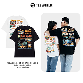 Áo thun Teeworld Saigonese Cô Ba Version 2 Form Rộng Nam Nữ Unisex