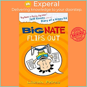 Sách - Big Nate Flips Out by Lincoln Peirce (UK edition, paperback)