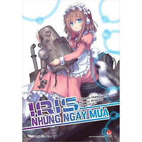 Kim Đồng - Iris những ngày mưa - Bản phổ thông
