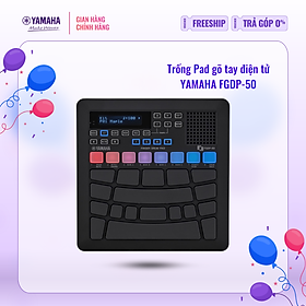 Trống Pad gõ tay điện tử YAMAHA FGDP-50 - Bảo hành chính hãng 12 tháng