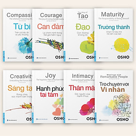 Sách - Combo 8 Cuốn OSHO : Thân Mật + Trưởng Thành + Sáng Tạo + Từ Bi + Trò Chuyện Với Vĩ Nhân + Hạnh Phúc + Đạo + Can Đảm