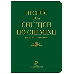 Sách Di Chúc Của Chủ Tịch Hồ Chí Minh (Tái Bản)