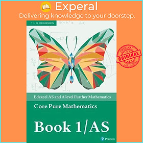 Sách - Edexcel AS and A level Further Mathematics Core Pure Mathematics Book 1/A by Greg Attwood (UK edition, paperback)